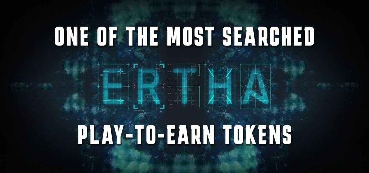 ERTHA &#8211; Um dos tokens P2E mais pesquisados