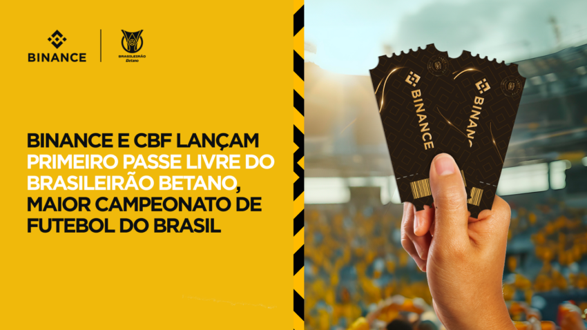 Binance e CBF lançam o primeiro Passe Livre