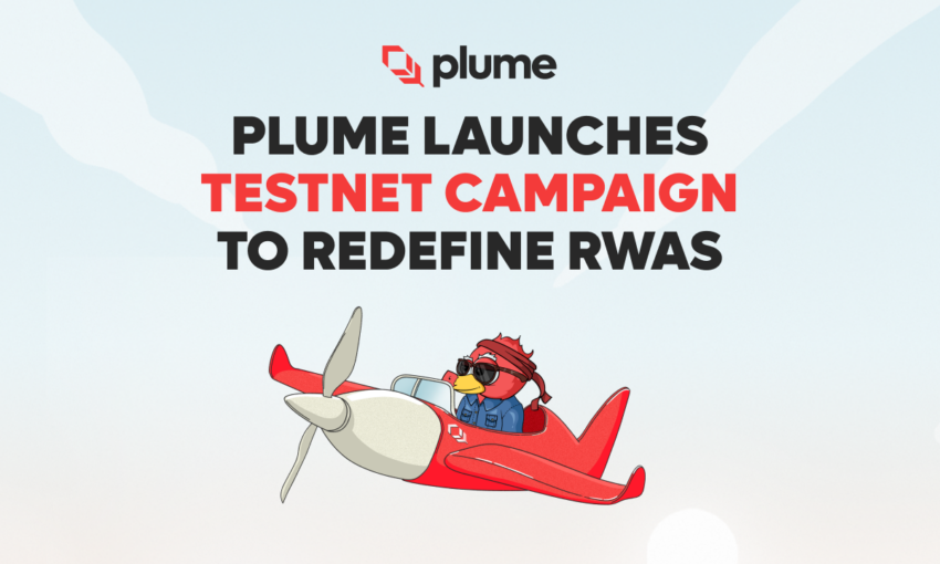 Plume lança Campanha Testnet para redefinir RWAs