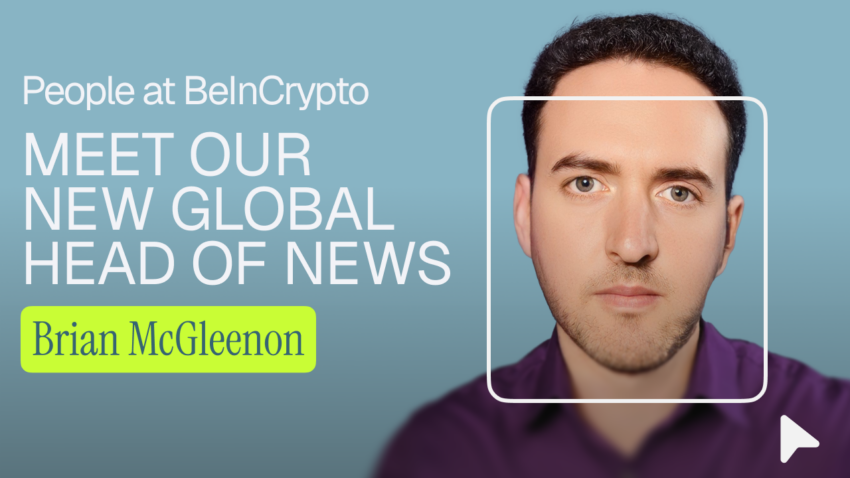 Brian McGleenon assume como chefe global de notícias do BeInCrypto